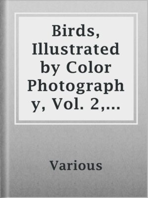 cover image of Birds, Illustrated by Color Photography, Vol. 2, No. 2